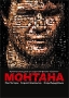 Монтана Формат: DVD (PAL) (Картонный бокс) Дистрибьютор: Парадиз Видео Региональный код: 5 Количество слоев: DVD-9 (2 слоя) Звуковые дорожки: Русский Dolby Digital 5 1 Русский DTS 5 1 Формат инфо 114m.