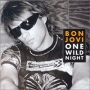 Bon Jovi One Wild Night Формат: CD-Single (Maxi Single) Дистрибьютор: Island Records Лицензионные товары Характеристики аудионосителей 2006 г Single: Импортное издание инфо 6021c.