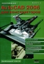 AutoCAD 2006 для конструкторов Серия: Проектирование инфо 6089c.