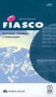 FIASCO Исповедь трейдера с Уолл-стрит Серия: Люди и деньги инфо 40d.