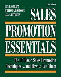 Sales Promotion Essentials: The 10 Basic Sales Promotion Techniques and How to Use Them Издательство: NTC Business Books, 1998 г Мягкая обложка, 240 стр ISBN 0-8442-3355-2 инфо 203d.